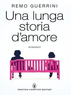 cover image of Una lunga storia d'amore